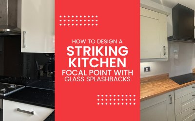 How to Design a Striking Kitchen Focal Point with Glass Splashbacks